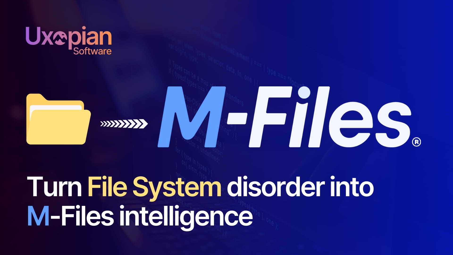 ECM Migration: from FileSystem to M-Files 