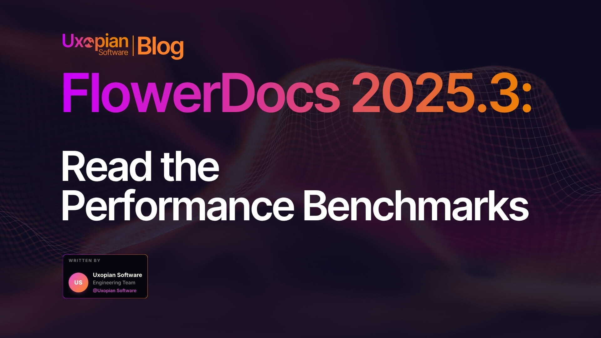 FlowerDocs 2025.3: Perfomance Benchmark