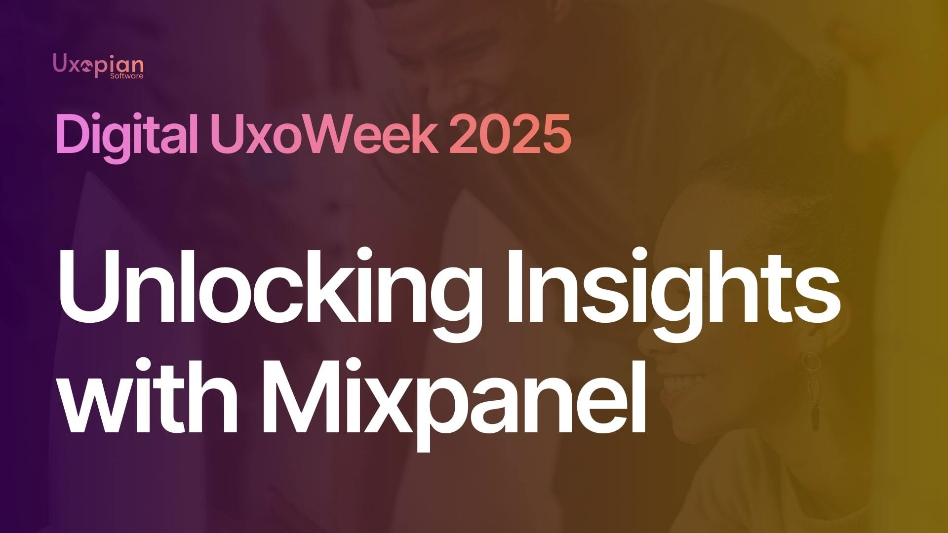 Unlocking Insights with Mixpanel - Measuring Real Usage