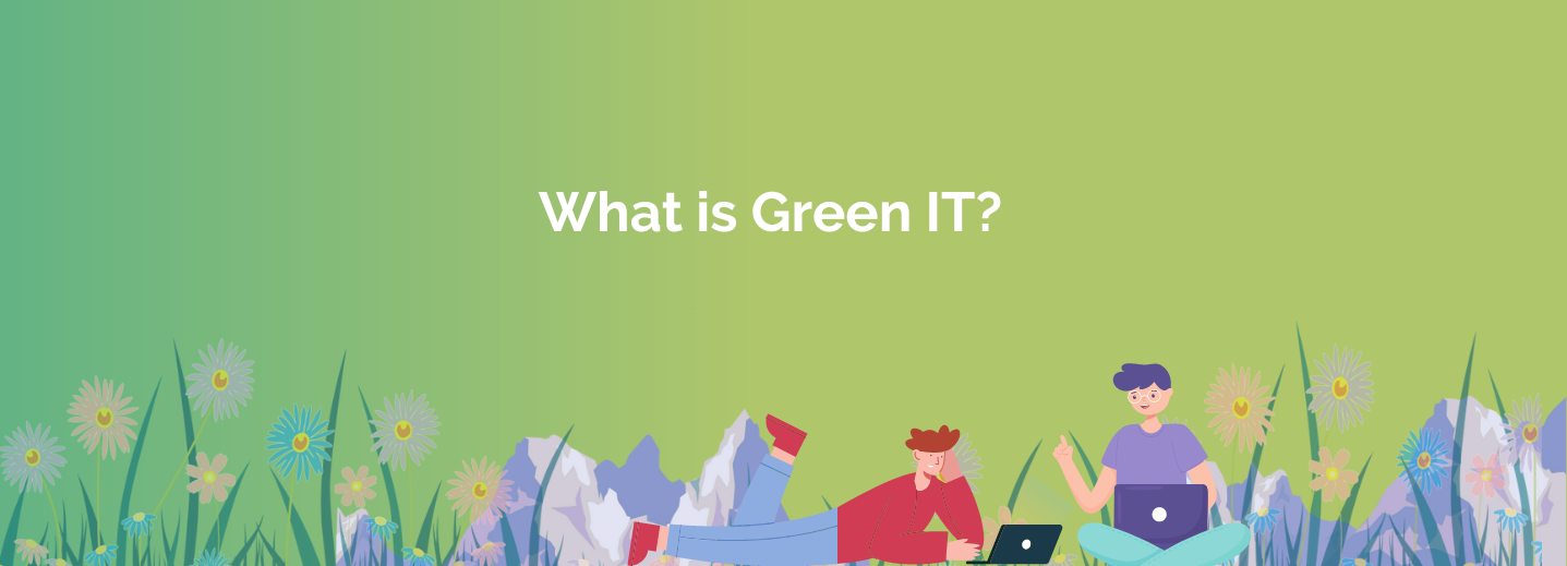 What is Green IT